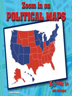 cover image of Zoom in on Political Maps
